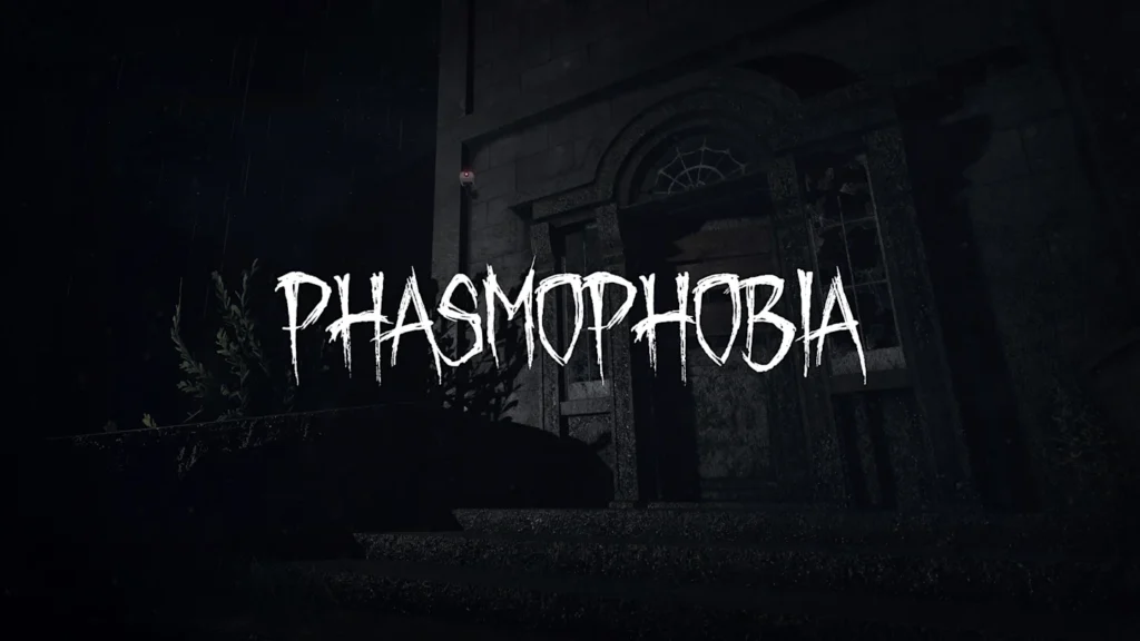 phasmophobia