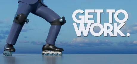 Get to Work: An In-Depth Review of the Upcoming Game 1 Get To Work